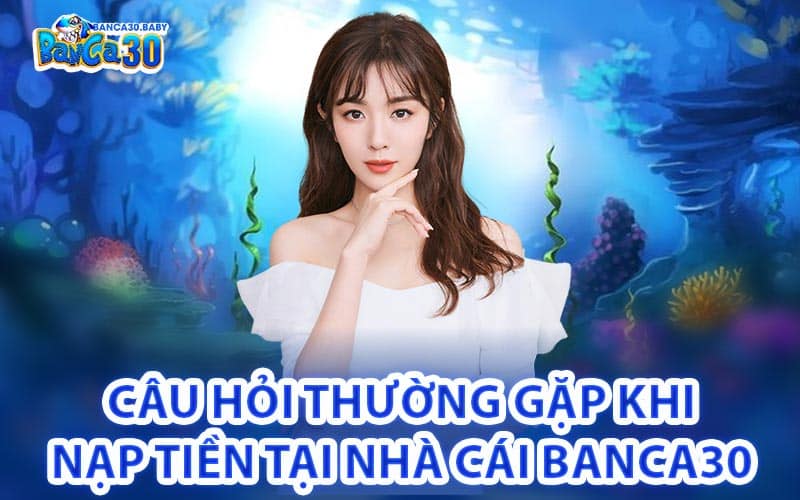 Nạp Tiền Banca30