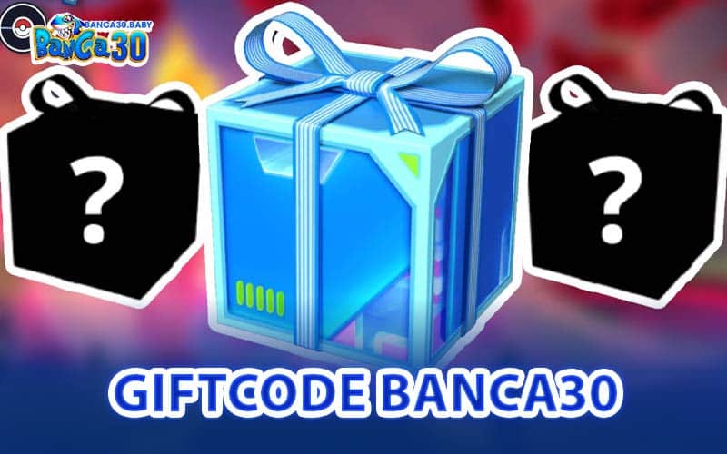 Giftcode Banca30