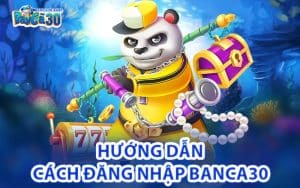 Đăng Nhập Banca30