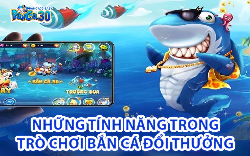 Bắn Cá Đổi Thưởng